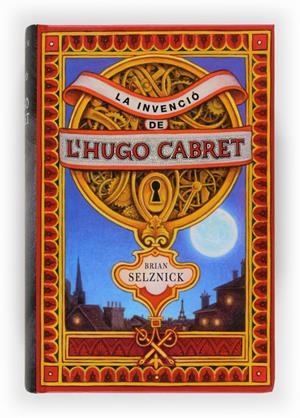 INVENCIO DE L'HUGO CABRET, L' | 9788466118415 | SELZNICK, BRIAN | Llibreria La Font de Mimir - Llibreria online Barcelona - Comprar llibres català i castellà