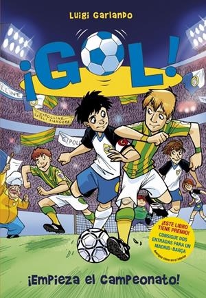 GOL! EMPIEZA EL CAMPEONATO! | 9788484416111 | GARLANDO,LUIGI | Llibreria La Font de Mimir - Llibreria online Barcelona - Comprar llibres català i castellà