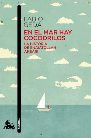 EN EL MAR HAY COCODRILOS | 9788423324996 | FABIO GEDA | Llibreria La Font de Mimir - Llibreria online Barcelona - Comprar llibres català i castellà