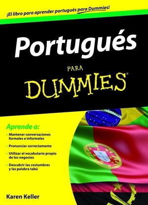 PORTUGUES PARA DUMMIES | 9788432900532 | KAREN KELLER | Llibreria La Font de Mimir - Llibreria online Barcelona - Comprar llibres català i castellà