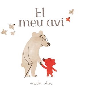 EL MEU AVI | 9788415426981 | ALTES, MARTA | Llibreria La Font de Mimir - Llibreria online Barcelona - Comprar llibres català i castellà