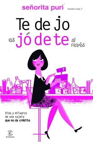 TE DEJO ES JÓDETE AL REVÉS | 9788467006148 | PURI | Llibreria La Font de Mimir - Llibreria online Barcelona - Comprar llibres català i castellà