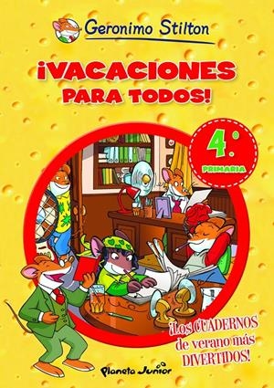 ¡VACACIONES PARA TODOS! 4 | 9788408006114 | GERONIMO STILTON | Llibreria La Font de Mimir - Llibreria online Barcelona - Comprar llibres català i castellà