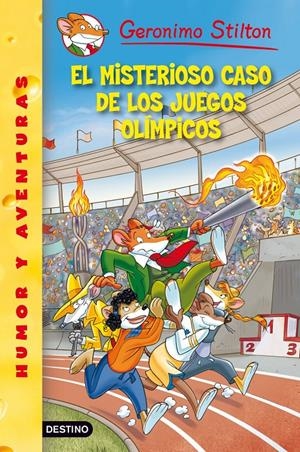 EL MISTERIOSO CASO DE LOS JUEGOS OLÍMPICOS | 9788408111535 | GERONIMO STILTON | Llibreria La Font de Mimir - Llibreria online Barcelona - Comprar llibres català i castellà