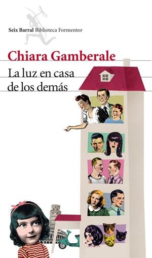 LA LUZ EN CASA DE LOS DEMÁS | 9788432209727 | CHIARA GAMBERALLE | Llibreria La Font de Mimir - Llibreria online Barcelona - Comprar llibres català i castellà