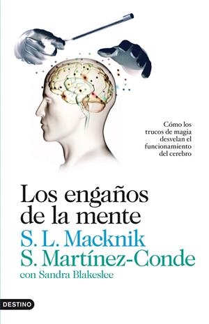 LOS ENGAÑOS DE LA MENTE | 9788423345076 | SUSANA MARTINEZ CONDE | Llibreria La Font de Mimir - Llibreria online Barcelona - Comprar llibres català i castellà