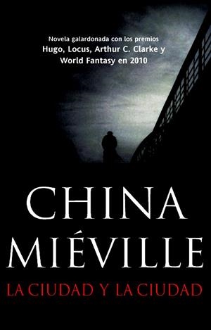 LA CIUDAD Y LA CIUDAD | 9788498007688 | MIEVILLE CHINA | Llibreria La Font de Mimir - Llibreria online Barcelona - Comprar llibres català i castellà
