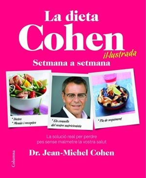 LA DIETA COHEN | 9788466415040 | COHEN, JEAN-MICHEL | Llibreria La Font de Mimir - Llibreria online Barcelona - Comprar llibres català i castellà