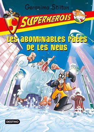 LES ABOMINABLES RATES DE LA NEU | 9788499328164 | STILTON, GERONIMO | Llibreria La Font de Mimir - Llibreria online Barcelona - Comprar llibres català i castellà