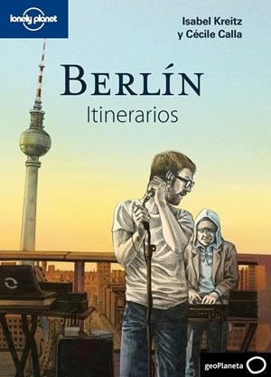 BERLIN. ITINERARIOS | 9788408110231 | ISABEL KREITZ | Llibreria La Font de Mimir - Llibreria online Barcelona - Comprar llibres català i castellà