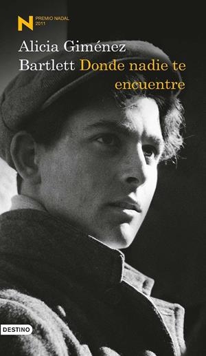 DONDE NADIE TE ENCUENTRE - PREMIO NADAL 2011 | 9788423344109 | ALICIA GIMENEZ BARTLETT | Llibreria La Font de Mimir - Llibreria online Barcelona - Comprar llibres català i castellà