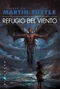 REFUGIO DEL VIENTO | 9788496208933 | MARTIN, GEORGE R.R./ TUTTLE, LISA | Llibreria La Font de Mimir - Llibreria online Barcelona - Comprar llibres català i castellà