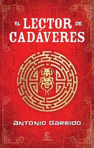 EL LECTOR DE CADÁVERES | 9788467037586 | GARRIDO, ANTONIO | Llibreria La Font de Mimir - Llibreria online Barcelona - Comprar llibres català i castellà