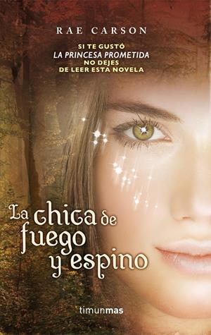 LA CHICA DE FUEGO Y ESPINO | 9788448003173 | RAE CARSON | Llibreria La Font de Mimir - Llibreria online Barcelona - Comprar llibres català i castellà