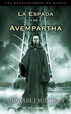 LA ESPADA DE AVEMPARTHA | 9788448003531 | MICHAEL J. SULLIVAN | Llibreria La Font de Mimir - Llibreria online Barcelona - Comprar llibres català i castellà