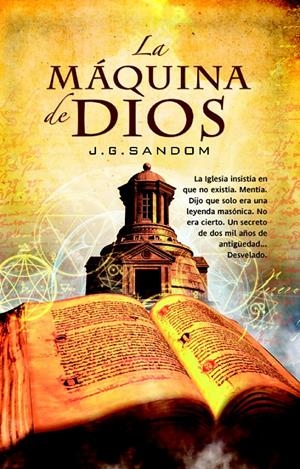 LA MAQUINA DE DIOS | 9788498007107 | SANDOM JG | Llibreria La Font de Mimir - Llibreria online Barcelona - Comprar llibres català i castellà