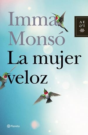 LA MUJER VELOZ | 9788408006756 | IMMACULADA MONSO FORNELL | Llibreria La Font de Mimir - Llibreria online Barcelona - Comprar llibres català i castellà