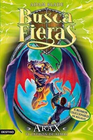 ARAX, EL LADRON DE ALMAS | 9788408006657 | ADAM BLADE | Llibreria La Font de Mimir - Llibreria online Barcelona - Comprar llibres català i castellà