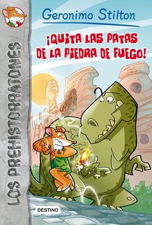 GS LOS PREHISTORRATONES 1 QUITA PATAS | 9788408006664 | STILTON GERONIM | Llibreria La Font de Mimir - Llibreria online Barcelona - Comprar llibres català i castellà