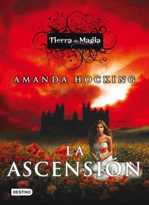 LA ASCENSION | 9788408006725 | AMANDA HOCKING | Llibreria La Font de Mimir - Llibreria online Barcelona - Comprar llibres català i castellà