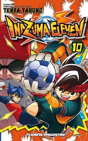 INAZUMA ELEVEN Nº10 | 9788468476292 | TEN'YA YABUNO | Llibreria La Font de Mimir - Llibreria online Barcelona - Comprar llibres català i castellà