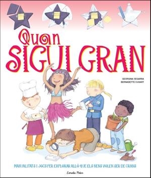QUAN SIGUI GRAN | 9788499327938 | DIVERSOS AUTORS | Llibreria La Font de Mimir - Llibreria online Barcelona - Comprar llibres català i castellà