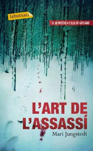 L´ART DE L´ASSASSÍ | 9788499305752 | MARI JUNGSTEDT | Llibreria La Font de Mimir - Llibreria online Barcelona - Comprar llibres català i castellà