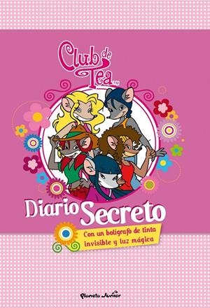 DIARIO SECRETO DEL CLUB DE TEA | 9788408007142 | TEA STILTON | Llibreria La Font de Mimir - Llibreria online Barcelona - Comprar llibres català i castellà