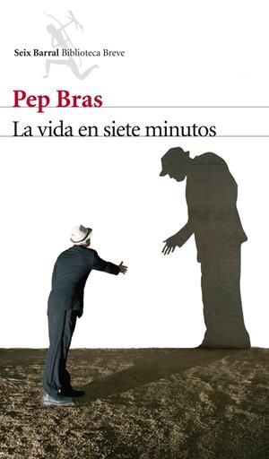 LA VIDA EN SIETE MINUTOS | 9788432209635 | BRAS, PEP | Llibreria La Font de Mimir - Llibreria online Barcelona - Comprar llibres català i castellà