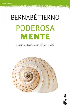 PODEROSA MENTE | 9788499981727 | BERNABE TIERNO | Llibreria La Font de Mimir - Llibreria online Barcelona - Comprar llibres català i castellà