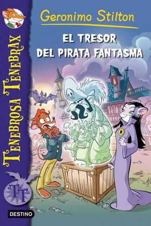 EL TRESOR DEL PIRATA FANTASMA | 9788499328522 | STILTON GERONIM | Llibreria La Font de Mimir - Llibreria online Barcelona - Comprar llibres català i castellà