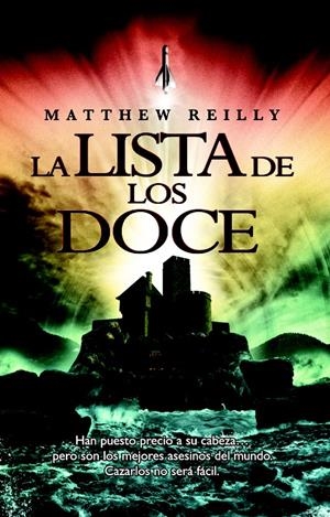LISTA DE LOS DOCE,LA | 9788498007855 | REILLY,MATTHEW | Llibreria La Font de Mimir - Llibreria online Barcelona - Comprar llibres català i castellà