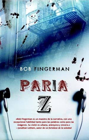 PARIA Z | 9788498007930 | FINGERMAN BOB | Llibreria La Font de Mimir - Llibreria online Barcelona - Comprar llibres català i castellà