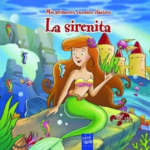LA SIRENITA | 9788408108658 | YOYO | Llibreria La Font de Mimir - Llibreria online Barcelona - Comprar llibres català i castellà