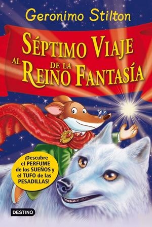 GS. SEPTIMO VIAJE AL REINO DE LA FANTASIA | 9788408007975 | GERONIMO STILTON | Llibreria La Font de Mimir - Llibreria online Barcelona - Comprar llibres català i castellà