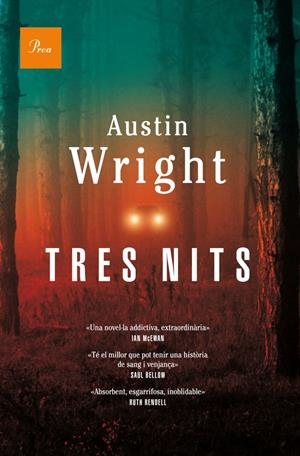 TRES NITS | 9788475883014 | WRIGHT, AUSTIN | Llibreria La Font de Mimir - Llibreria online Barcelona - Comprar llibres català i castellà