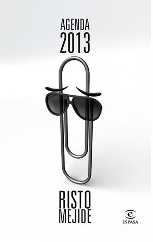 AGENDA 2013 RISTO MEJIDE | 9788467009446 | RISTO MEJIDE | Llibreria La Font de Mimir - Llibreria online Barcelona - Comprar llibres català i castellà