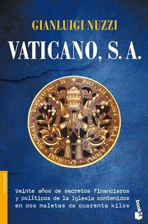 VATICANO, S. A. | 9788427039087 | GIANLUIGI NUZZI | Llibreria La Font de Mimir - Llibreria online Barcelona - Comprar llibres català i castellà