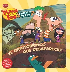 EL ORNITORRINCO QUE DESAPARECIÓ | 9788499513249 | DISNEY | Llibreria La Font de Mimir - Llibreria online Barcelona - Comprar llibres català i castellà