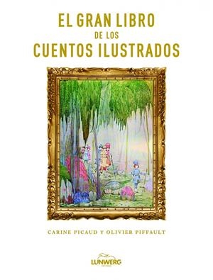 EL GRAN LIBRO DE LOS CUENTOS ILUSTRADOS | 9788497858908 | AA. VV. | Llibreria La Font de Mimir - Llibreria online Barcelona - Comprar llibres català i castellà