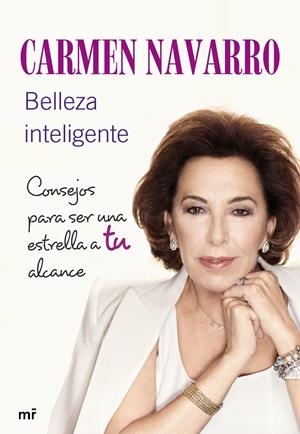 BELLEZA INTELIGENTE | 9788427039445 | CARMEN NAVARRO | Llibreria La Font de Mimir - Llibreria online Barcelona - Comprar llibres català i castellà