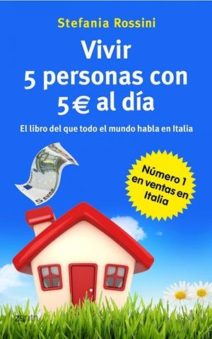 VIVIR 5 PERSONAS CON 5 EUROS AL DIA | 9788408037552 | STEFANIA ROSSINI | Llibreria La Font de Mimir - Llibreria online Barcelona - Comprar llibres català i castellà