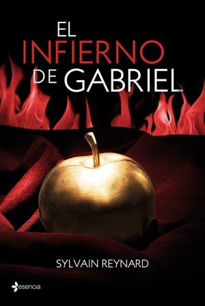 EL INFIERNO DE GABRIEL | 9788408038290 | SYLVAIN REYNARD | Llibreria La Font de Mimir - Llibreria online Barcelona - Comprar llibres català i castellà