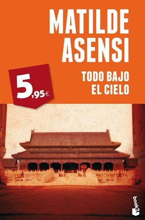 TODO BAJO EL CIELO | 9788408051923 | MATILDE ASENSI | Llibreria La Font de Mimir - Llibreria online Barcelona - Comprar llibres català i castellà