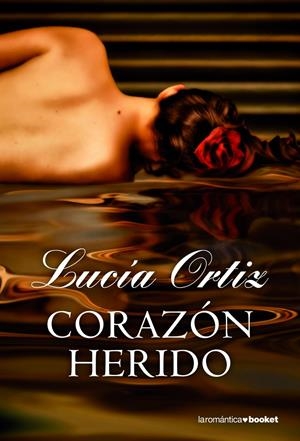 CORAZON HERIDO | 9788408005308 | LUCIA ORTIZ | Llibreria La Font de Mimir - Llibreria online Barcelona - Comprar llibres català i castellà