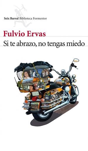 SI TE ABRAZO NO TENGAS MIEDO | 9788432214783 | ERVAS FULVIO | Llibreria La Font de Mimir - Llibreria online Barcelona - Comprar llibres català i castellà