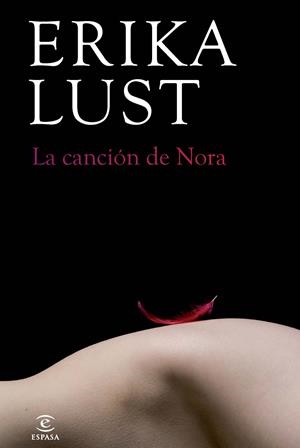 CANCION DE NORA LA | 9788467018455 | LUST ERIKA | Llibreria La Font de Mimir - Llibreria online Barcelona - Comprar llibres català i castellà