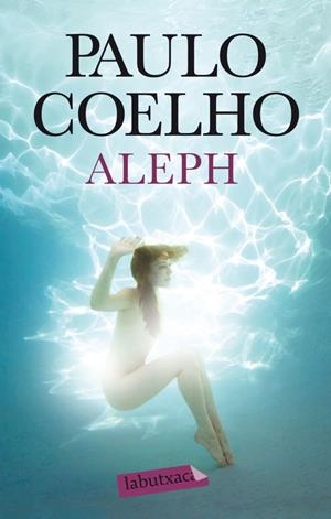 ALEPH | 9788499306414 | COELHO, PAULO | Llibreria La Font de Mimir - Llibreria online Barcelona - Comprar llibres català i castellà