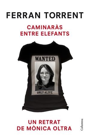 CAMINARÀS ENTRE ELEFANTS | 9788466416399 | TORRENT, FERRAN | Llibreria La Font de Mimir - Llibreria online Barcelona - Comprar llibres català i castellà