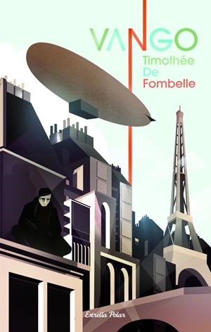 VANGO | 9788499322810 | TIMOTHÉE DE FOMBELLE | Llibreria La Font de Mimir - Llibreria online Barcelona - Comprar llibres català i castellà